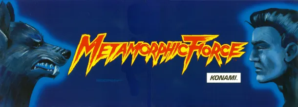 Bandeau de la borne Metamorphic Force (Konami)